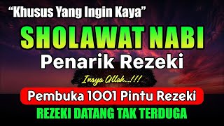 SHOLAWAT PENARIK REZEKI PALING DAHSYAT, Sholawat Nabi Muhammad SAW, SALAWAT JIBRIL PALING MERDU