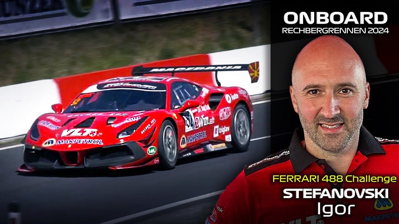 ONBOARD: Igor Stefanovski - Ferrari 488 Challenge - Hillclimb Rechbergrennen 2024 | Run 1
