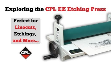 Exploring the CPL EZ Etching Press: Perfect for Linocuts, Etchings, and other Printmaking Uses!