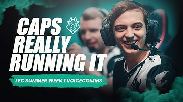 Caps Really Running It | LEC Summer 2019 Week 1 G2 Voicecomms