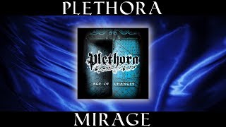 Watch Plethora Mirage video