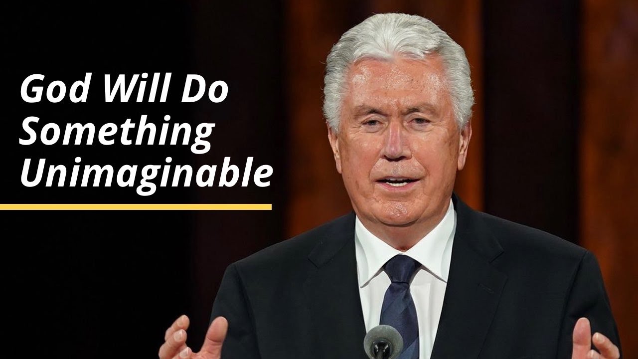 God Will Do Something Unimaginable | Dieter F. Uchtdorf | October 2020