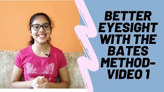 Introduction - The Bates Method for Better Eyesight Without Glasses