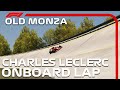 F1 Old Monza (Road + Oval) Hotlap | Charles Leclerc Onboard | 2020 Italian Grand Prix