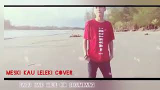 Meski kau lelaki (cover)