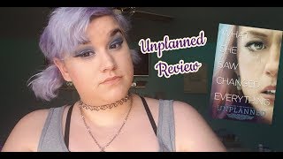 UNPLANNED Movie review & my thoughts on Planned Parenthood