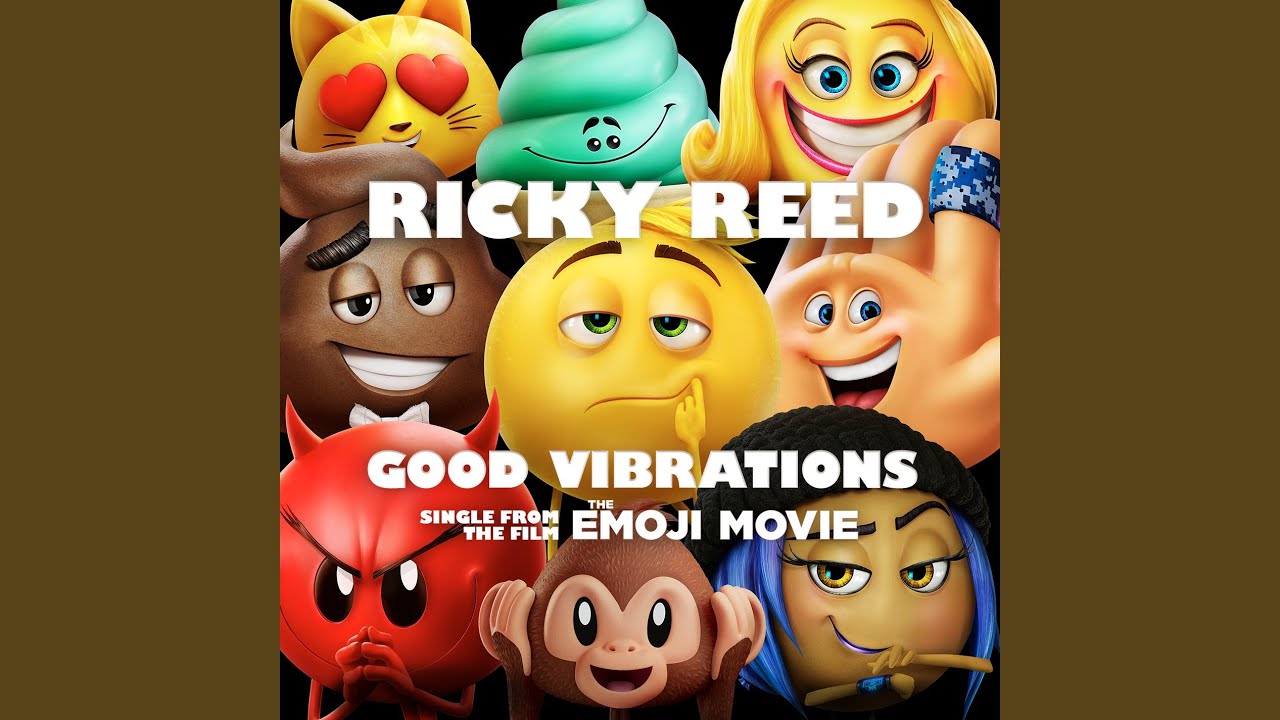 Good Vibrations from The Emoji Movie