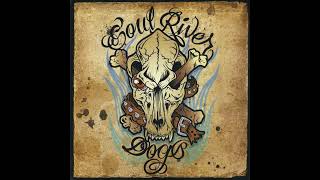 Soul River Dogs - All I Wanna Do (Audio)
