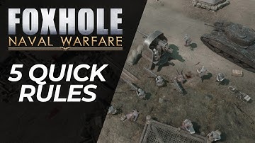 5 Unwritten Rules of Foxhole