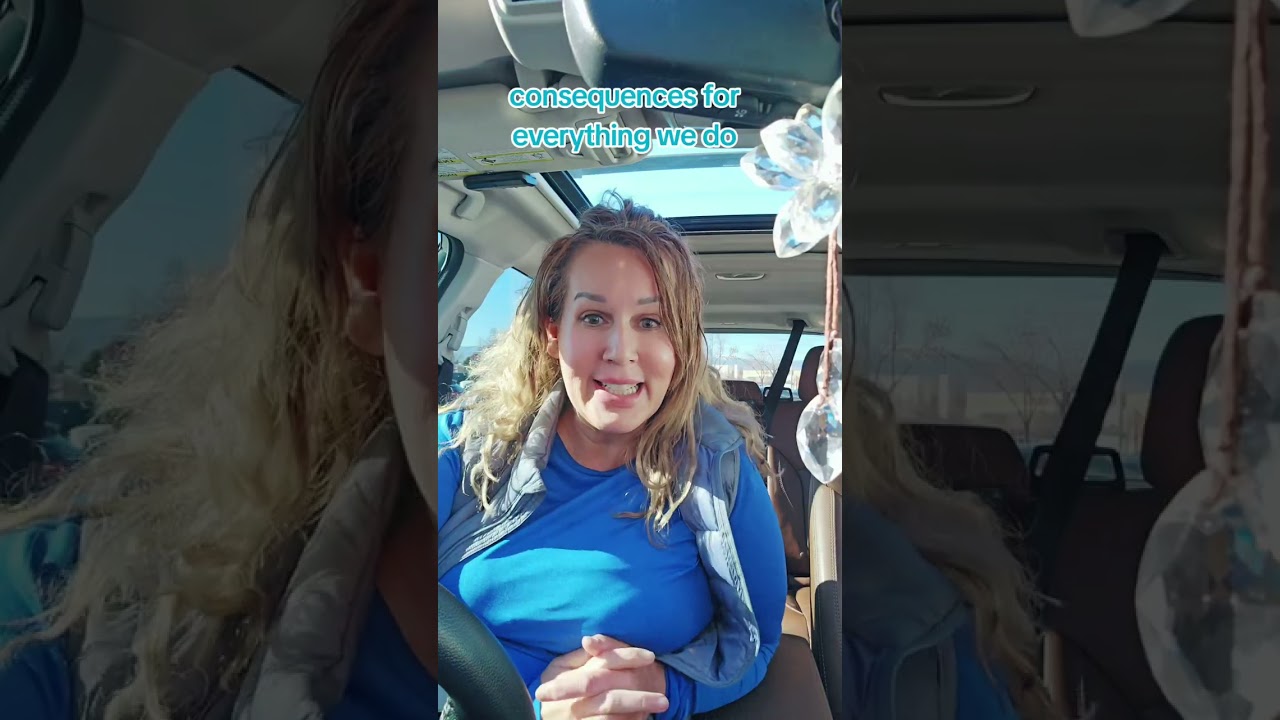 Consequences for everything we do