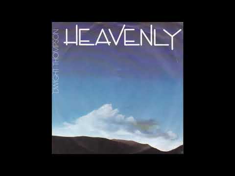Dwight Thompson — Dwight Thompson - Heavenly (1986)