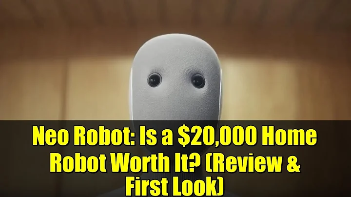 Neo Robot: Is a $20,000 Home Robot Worth It? (Review & First Look)