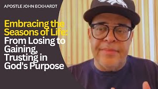Apostle John Eckhardt - We Want to Understand the Purposes of God and Walk in Those Purposes