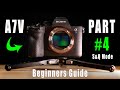 Sony A7V Beginners Guide - Part 4 - S&Q Mode = Slow & Quick Motion Video