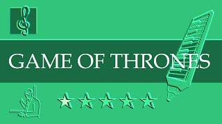 Melodica Notes Tutorial - Game of Thrones - Theme (Sheet music) chords