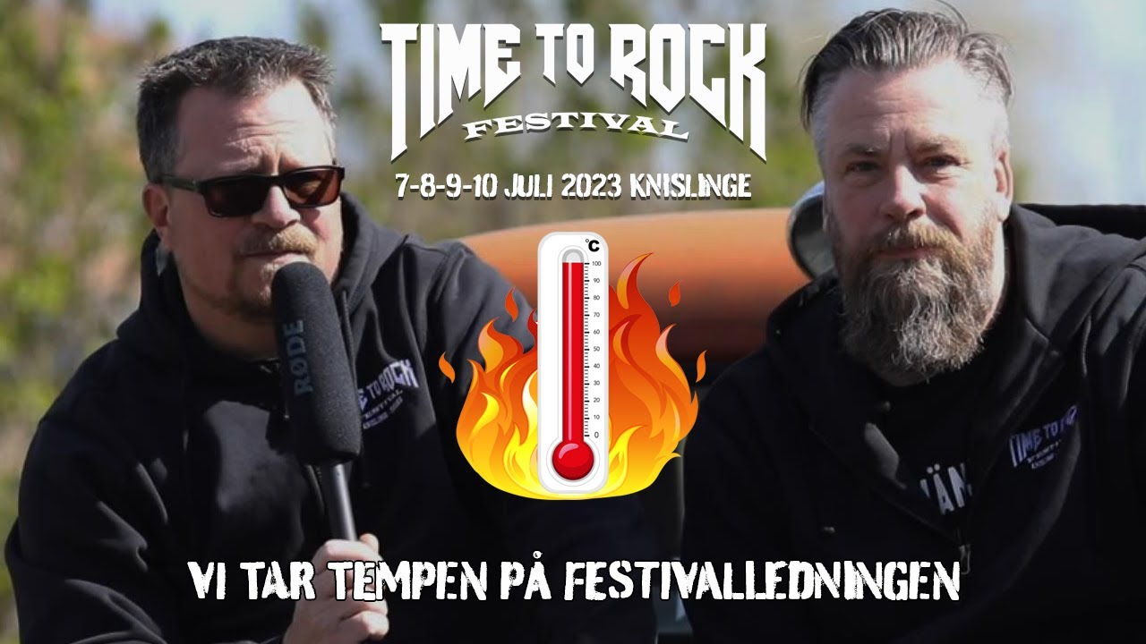 Inför Time To Rock Festival 7-10 juli 2023