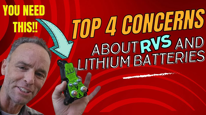 What You NEED to Know About Adding Lithium Batteries to Your RV