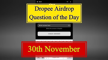 Dropee Question of the day 30 November | Dropee Question of the day Today |Dropee Daily Question