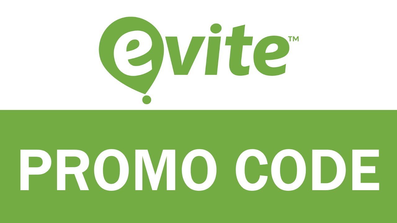 Evite Promo Code YouTube