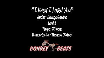 I Knew I Loved You - Savage Garden - Drum Score / Drum Sheet Music