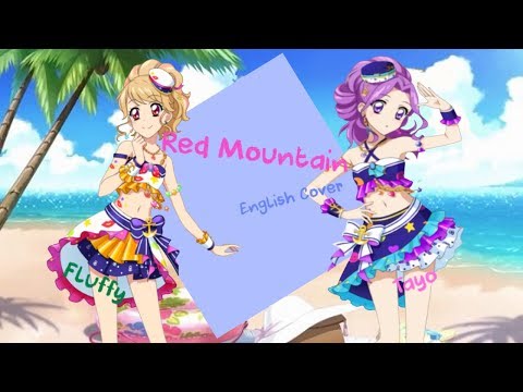 【fluffy-ft.-tayo】red-mountain【english-cover】-aikatsu