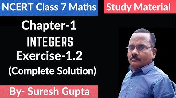 Exercise 1.2 (Complete Solutions) Class 7th Maths -- Chapter 1 Integers - Study Material
