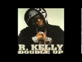 R. Kelly - Real Talk