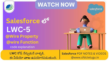 LWC-5 | @wire Property vs @wire Function in LWC | SFDC Telugu