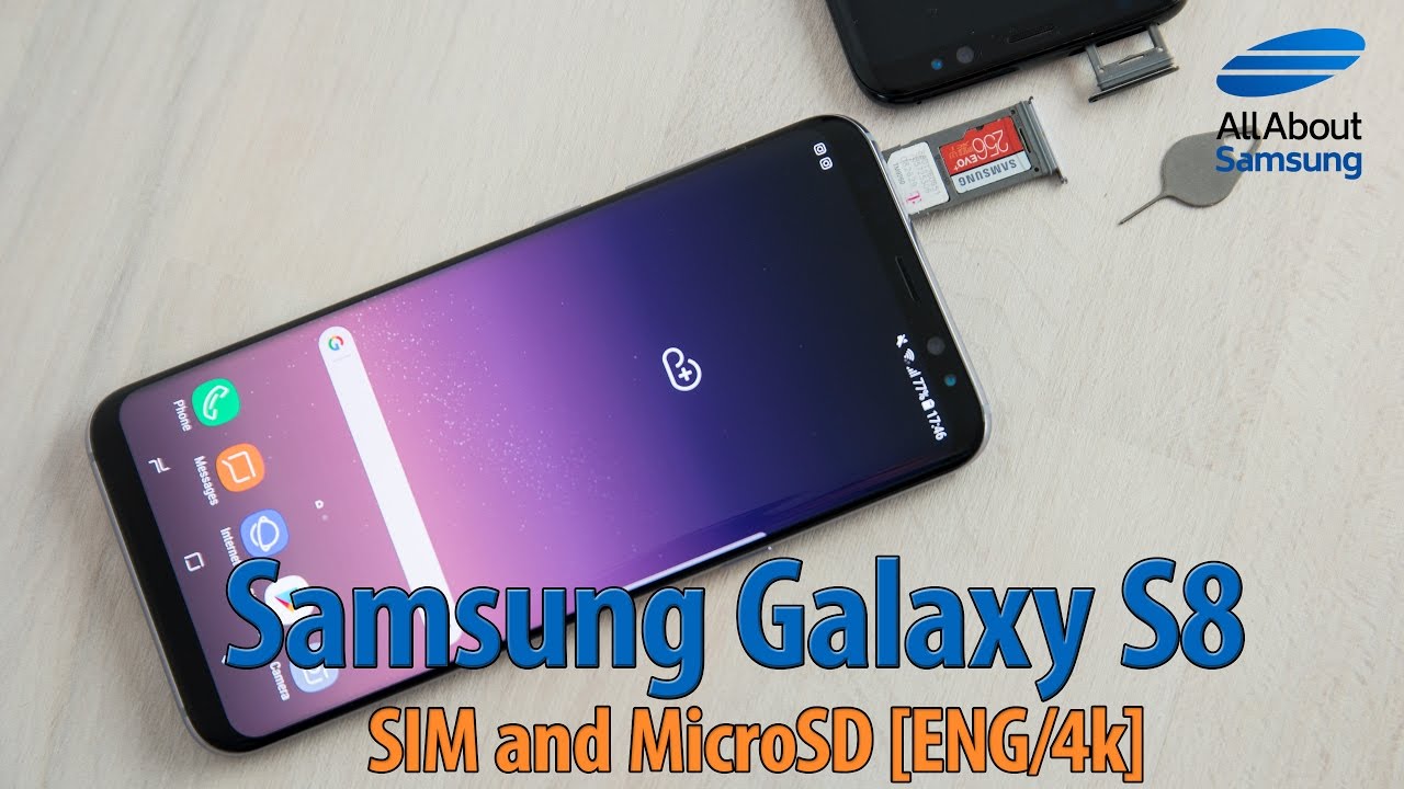 Samsung Galaxy S8 How To Use Microsd And Sim Card Eng 4k Youtube