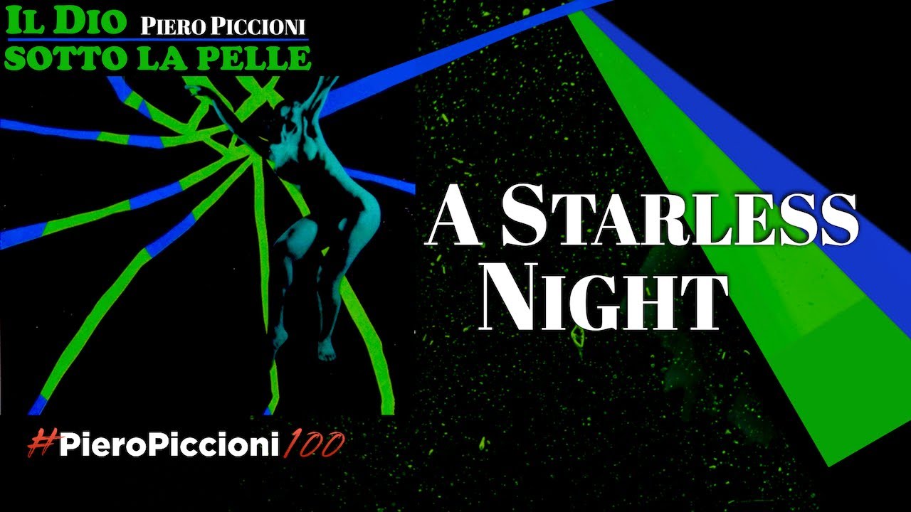 Watch #PieroPiccioni100 - A Starless Night (Anniversary Edition) - The Story of Cinema Italiano on YouTube Watch #PieroPiccioni100 - A Starless Night (Anniversary Edition) - The Story of Cinema Italiano on YouTube
