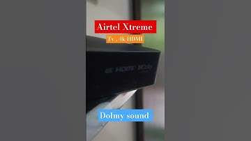 AIRTEL Xtreme TV, 4K HDMI, Dolmy Sound #airtel #wifi #shorts #fiber #4k #setupbox #india