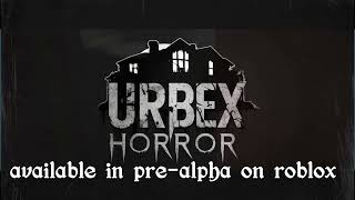 urbex horror:backroom trailer pre alpha -[imeuble presentation]