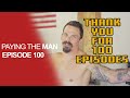 Heres The Nastiest CrossFit Workout Dedicated To You For 100th Episode | Paying the Man Ep.100