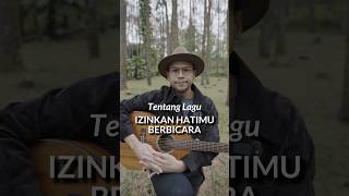 Download Lagu Tentang Lagu “Izinkan Hatimu Bicara” #shorts MP3