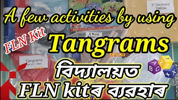 School activities under NIPUN AXOM by using Tangrams. FLN Kit Part-II.  Pre school activities. FLN
