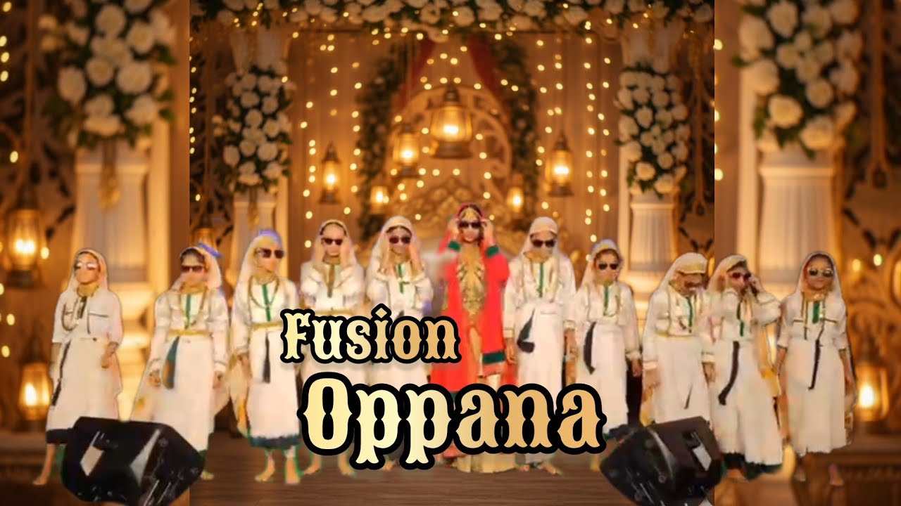 Oppana | Modern Fusion Oppana | 