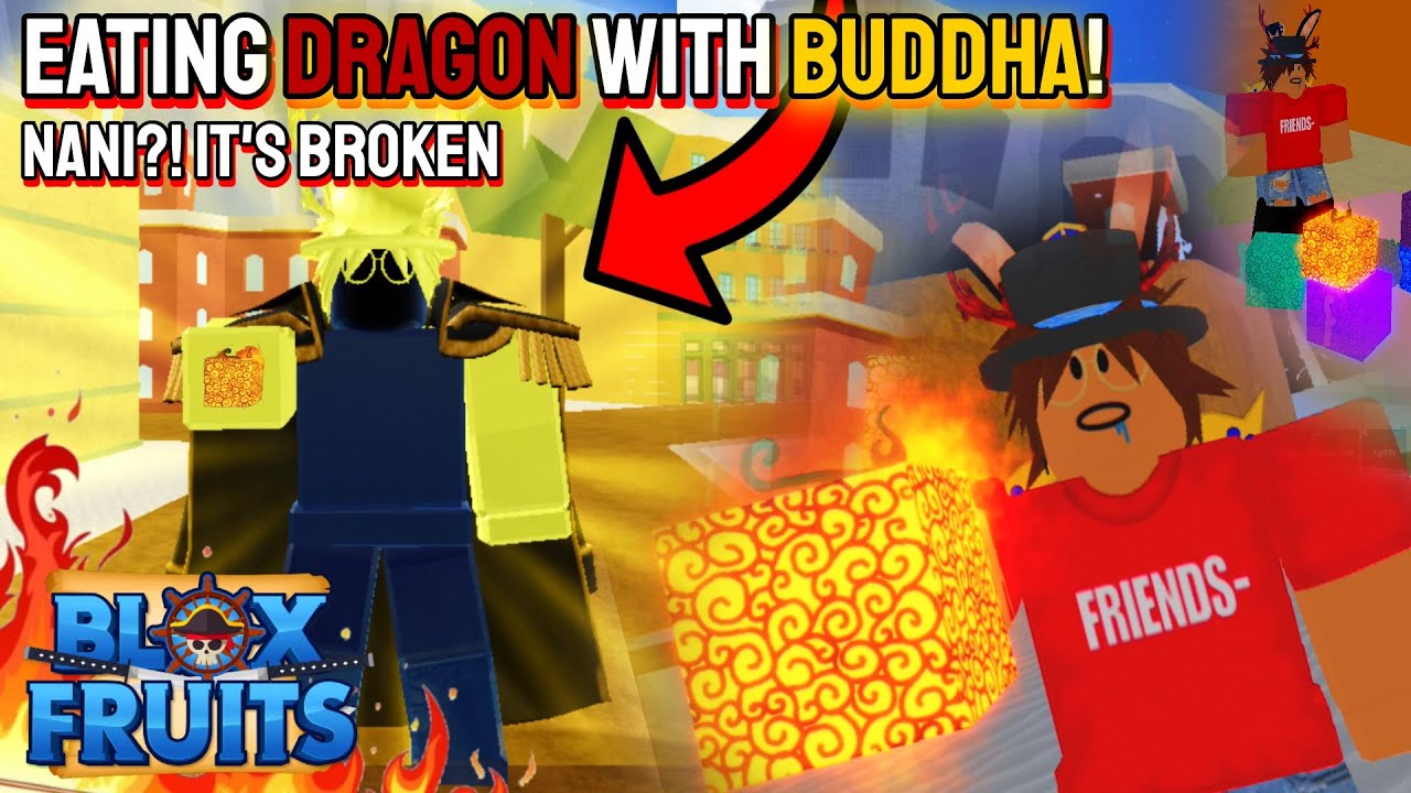 EATING DRAGON WITH BUDDHA! Blox Fruits  Eating Every Devil Fruit I Find  with Buddha Part 3 