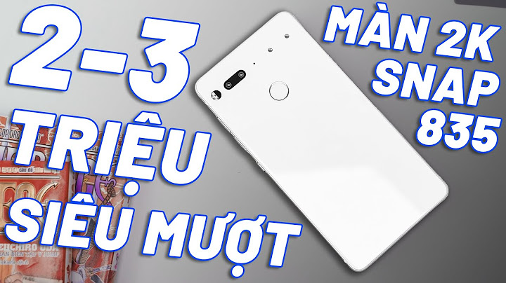 Đánh giá essential phone vật vờ