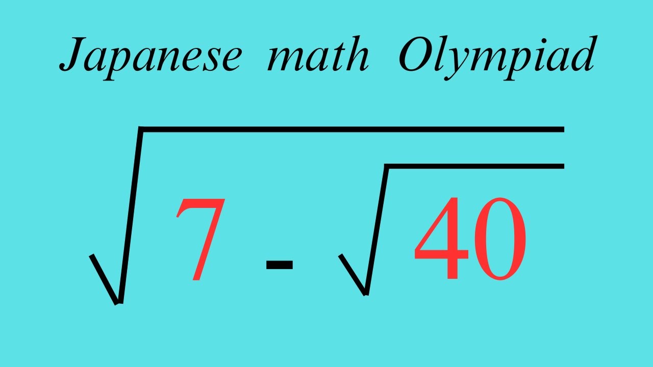 Japanse Math Square Root Japan | A very nice square root math simplification | Japanese Math ...