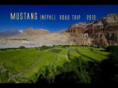 MUSTANG (Nepal) ROAD TRIP, Documentary, travel, Tiji Festival, LoManthang (लोमन्थाङ)