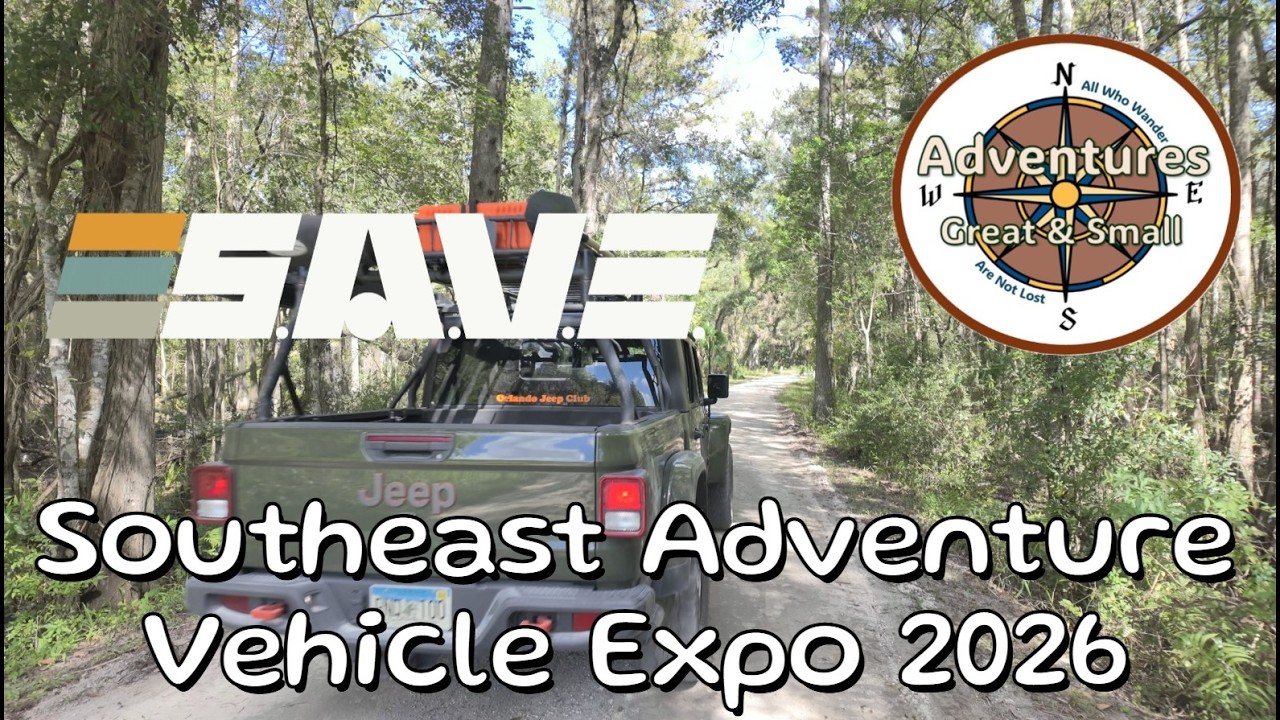 Southeast Adventure Vehicle Expo 2026 - YouTube