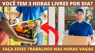 7 TRABALHOS NAS HORAS VAGAS QUE DÃO DINHEIRO