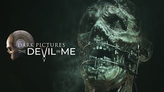 Интерактивное кино - Devil in Me. Dark Pictures 3 часть
