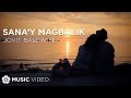 JOVIT BALDIVINO - Sana'y Magbalik (Official Music Video)