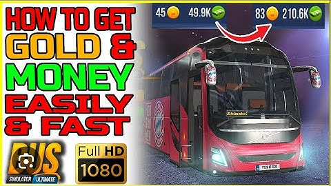 How to earn money and gold fast(bus simulator: ultimate