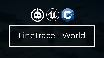 UE4 C++ Tutorial - LineTraceSingle - UWorld - UE4 / Unreal Engine 4 Intro to C++