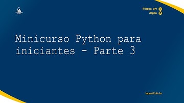 Minicurso Python para iniciantes - Parte 3 | Análise descritiva de dados