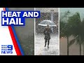 Severe storms lash Queensland following heatwave | 9 News Australia