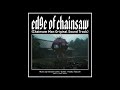 edge of chainsaw?Chainsaw Man Original Soundtrack) Music by kensuke ushio?Guitar:Hisako Tabuchi