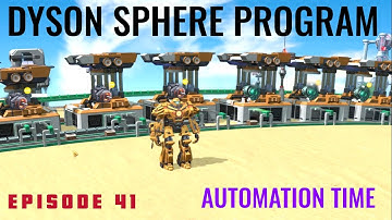 Dyson Sphere Program Alpha Serpentis - Pt. 41 - Automation Time